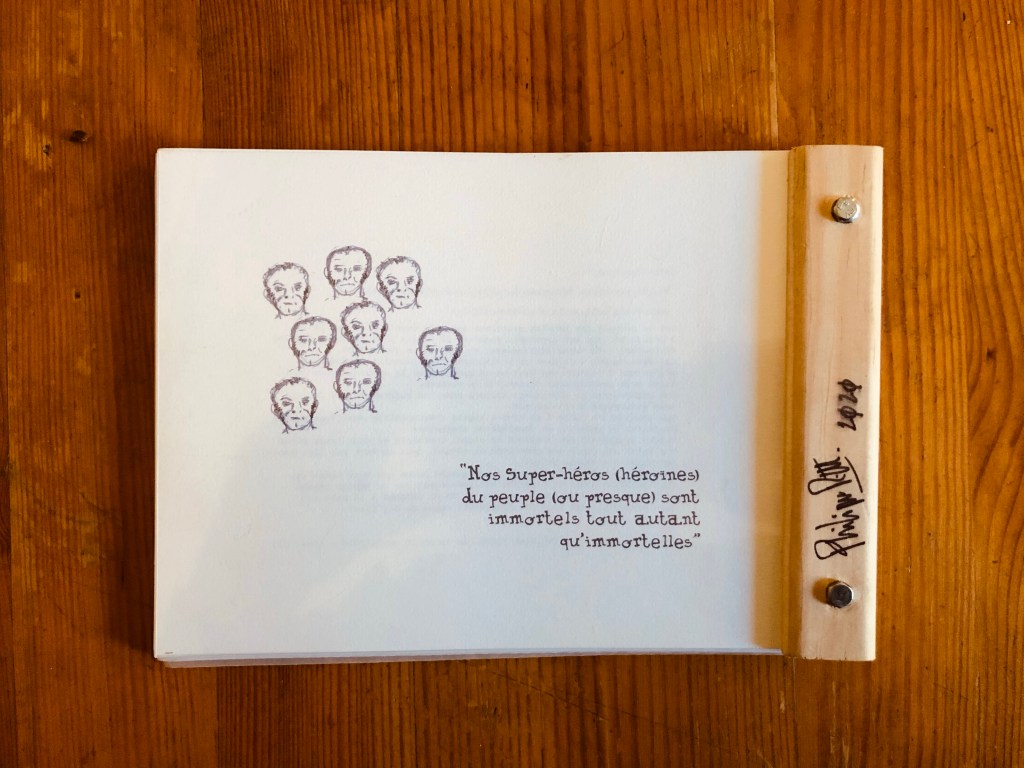 "Nos Super-héros (héroïnes) du peuple (ou presque) sont immortels tout autant qu’immortelles" de Philippe Pitet photo du verso