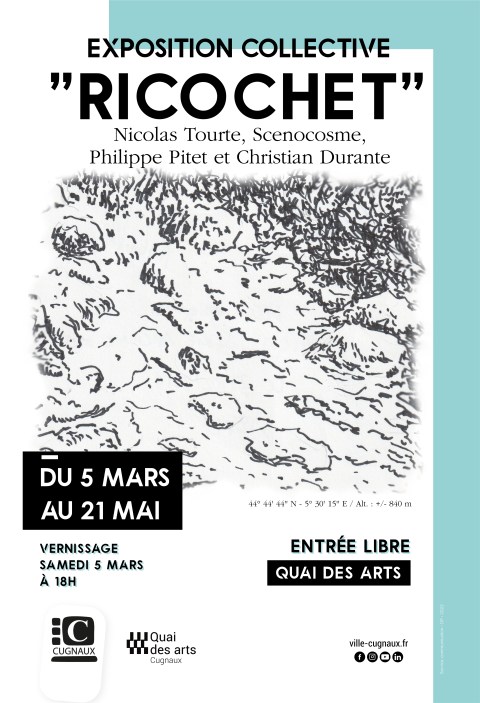 Affiche Expo Collective "Ricochet" au Quai des Arts de Cugnaux avec Philippe Pitet - 2022