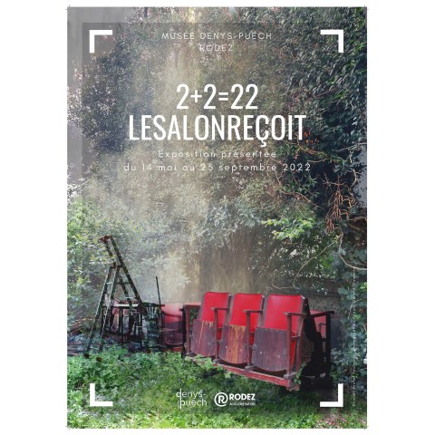 Affiche de l'exposition "2+2=22 Lesalonçoit", au Musée Denys-Puech... Philippe Pitet